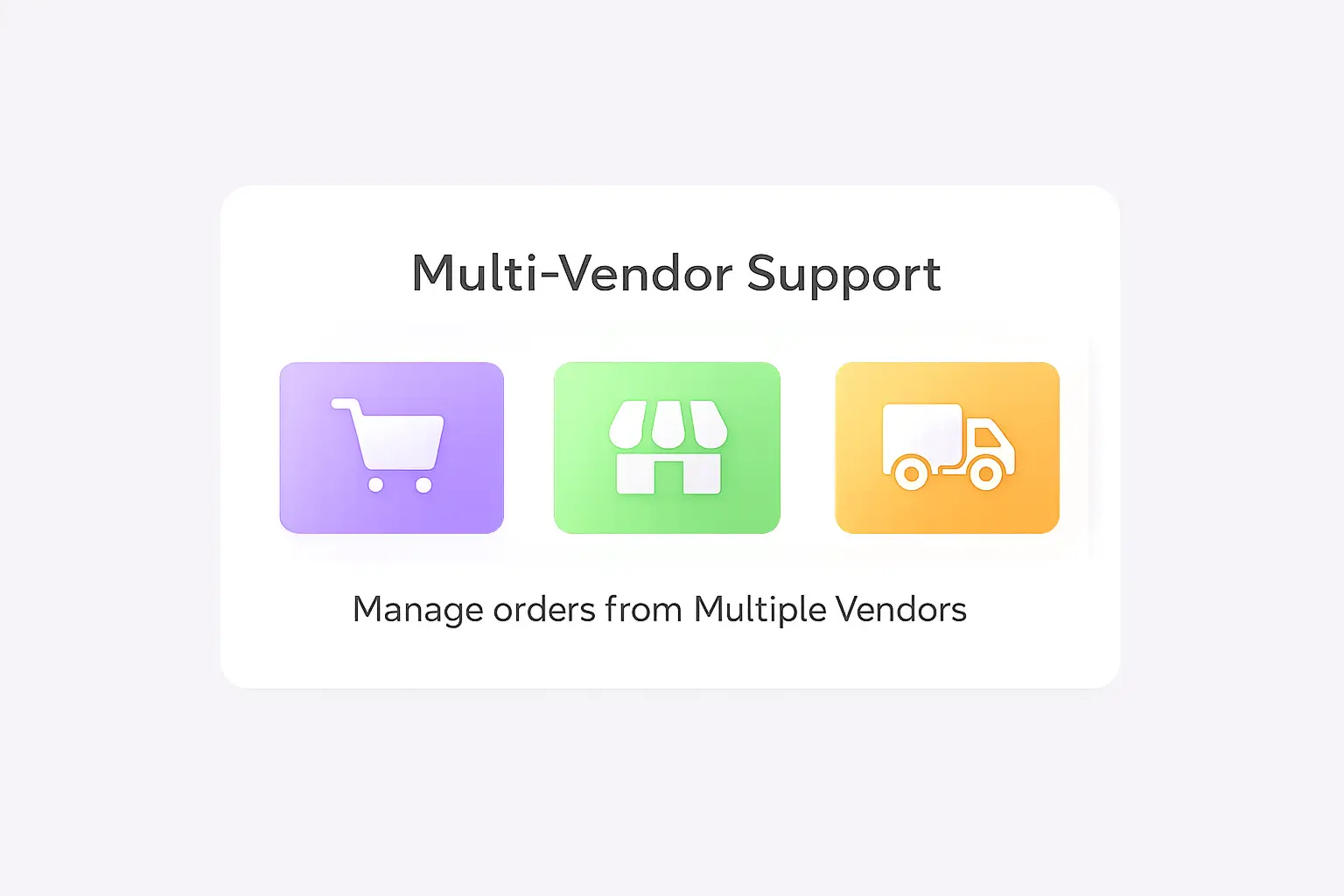 Multi-Vendor Support
